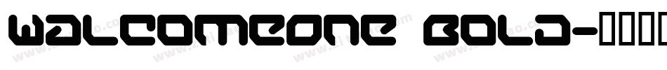WalcomeOne Bold字体转换